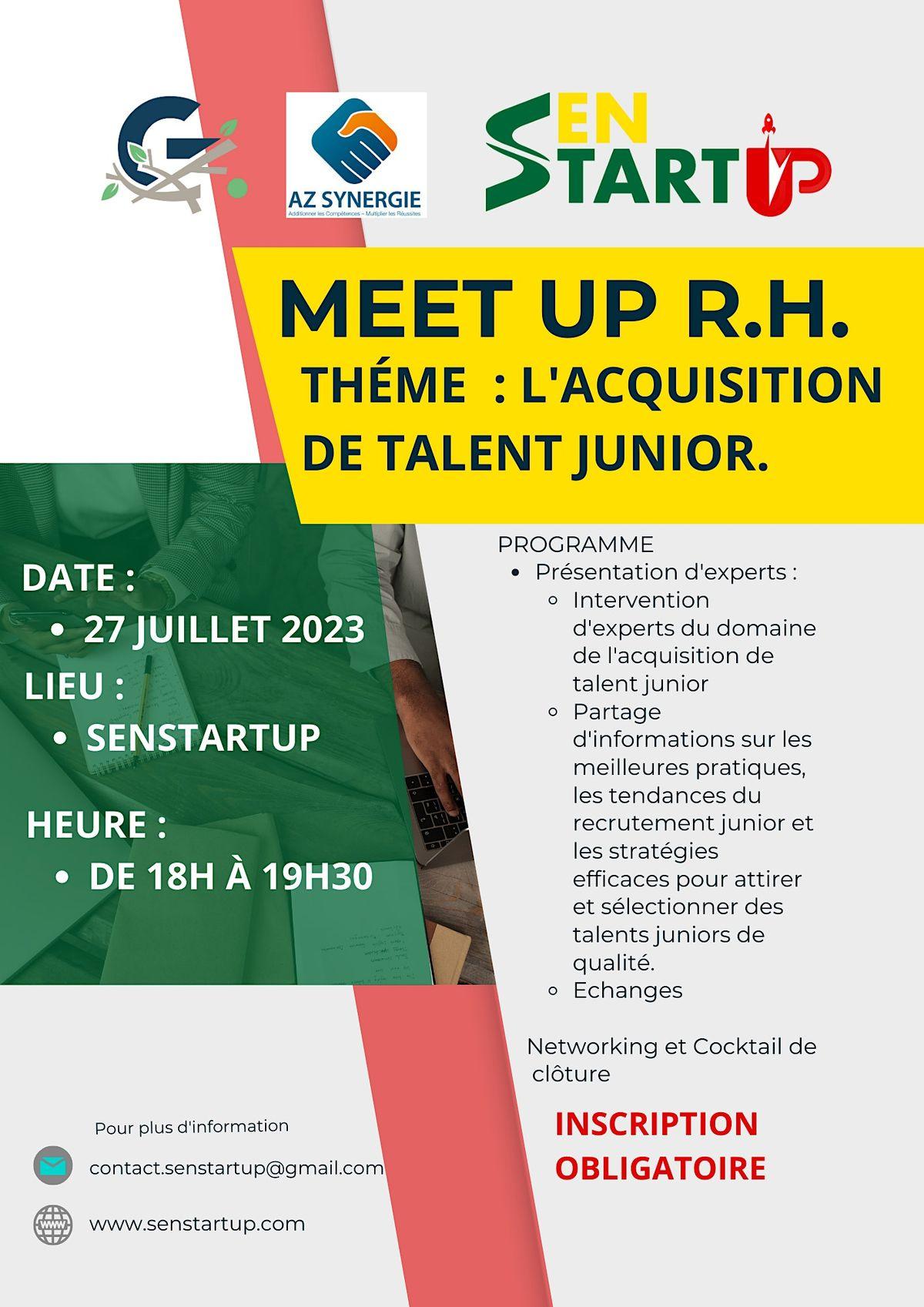 MEET UP SENSTARTUP JUILLET 2023 - Thème : RH/<b>RECRUTEMENT</b> DE JEUNES ...